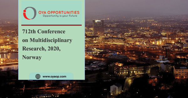 712th Conference on Multidisciplinary Research, 2020, Norway