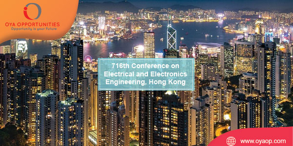 716th Conference on Electrical and Electronics Engineering, Hong Kong
