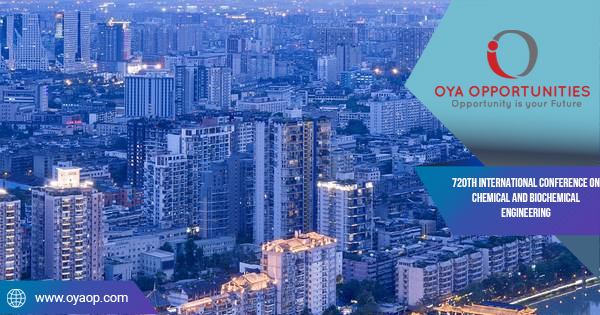 720th International Conference on Chemical and Biochemical Engineering