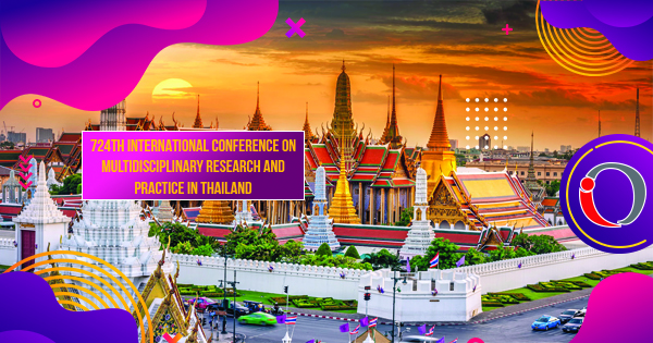 724th International Conference on Multidisciplinary Research and Practice in Thailand