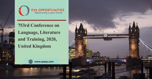 753rd Conference on Language, Literature and Training, 2020, UK