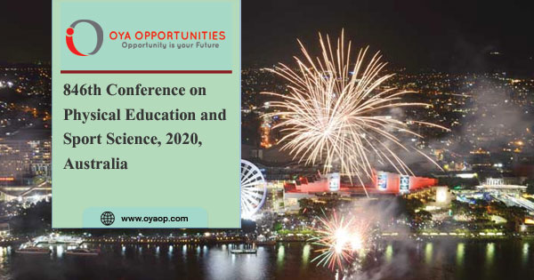 846th Conference on Physical Education and Sport Science, 2020, Australia