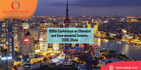 850th Conference on Chemical and Environmental Science, 2020, China