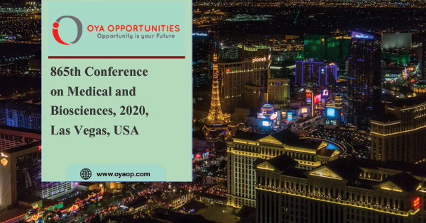 865th Conference on Medical and Biosciences, 2020, Las Vegas