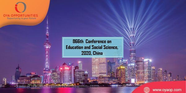 866th Conference on Education and Social Science, 2020, China