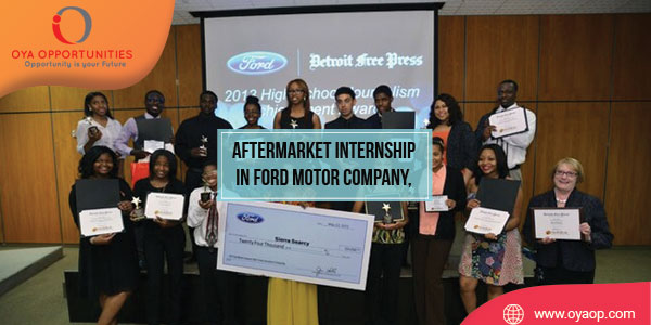 Aftermarket Internship in Ford Motor Company, United States