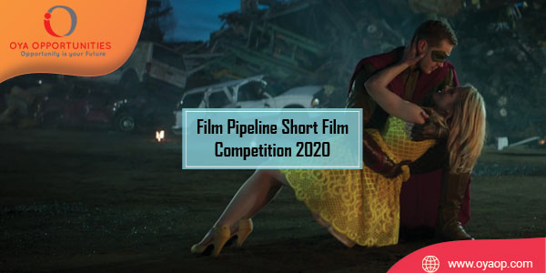 Film Pipeline Short Film Competition 2020