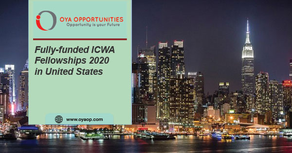 Fully-funded ICWA Fellowships 2020 in United States
