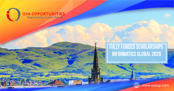Fully funded Scholarships Informatics Global 2020