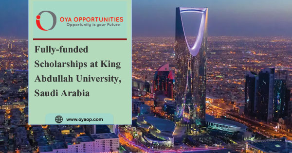 Fully-funded Scholarships at King Abdullah University, Saudi Arabia