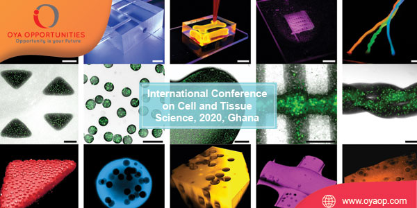 International Conference on Cell and Tissue Science, 2020, Ghana
