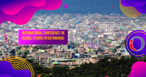 International Conference on Global Studies in Kathmandu