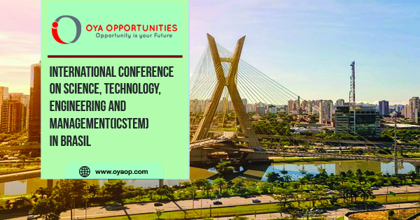 International Conference on Science, Technology, Engineering and Management(ICSTEM) in Brasil