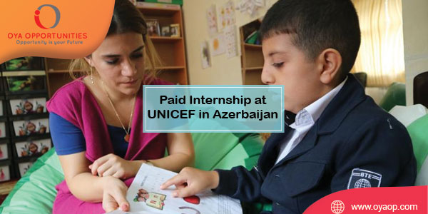 Paid UNICEF Internship in Azerbaijan