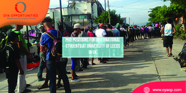 PhD Positions for International Students at University of Leeds in UK