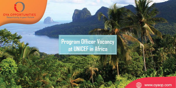 Program Officer Vacancy at UNICEF in Africa