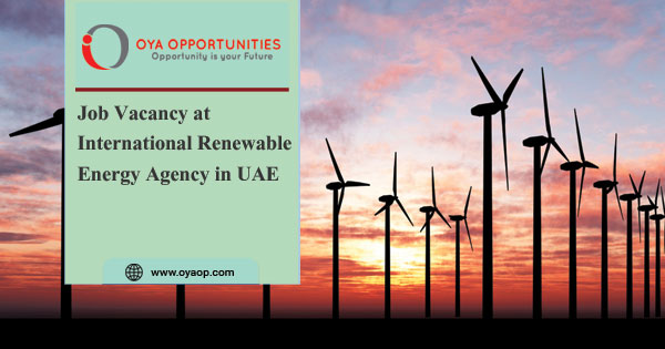 Vacancy at International Renewable Energy Agency in UAE