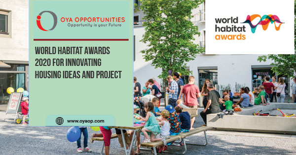 World Habitat Awards 2020 for Innovating Housing Ideas and Project