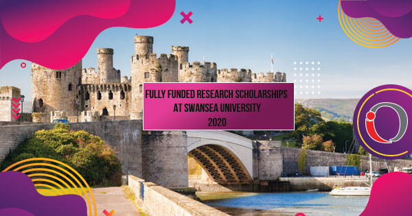 Fully Funded Research Scholarships at Swansea University 2020