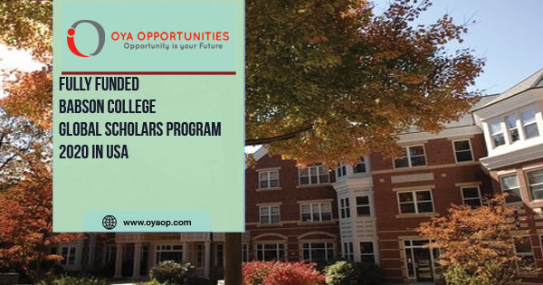 Fully Funded Babson College Global Scholars Program 2020 in USA