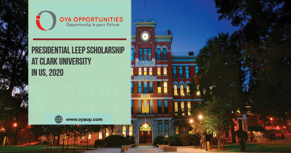 Presidential LEEP Scholarship at Clark University in US, 2020