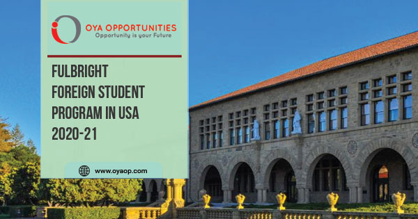 Fulbright Foreign Student Program 2020-21