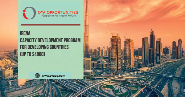 IRENA Capacity Development Program for Developing Countries(Up to $4000)