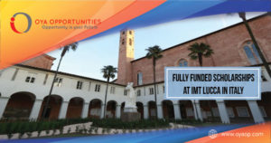 Fully Funded Scholarships at IMT Lucca in Italy