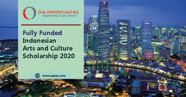 Fully funded Indonesian Arts and Culture Scholarship 2020