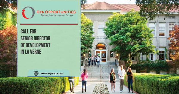 Call for Senior Director of Development in LA Verne