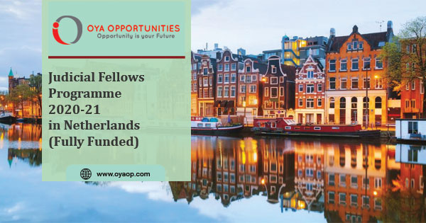 Judicial Fellows Programme 2020-21 in Netherlands
