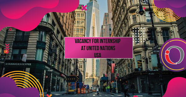 vacancy for internship at united nations