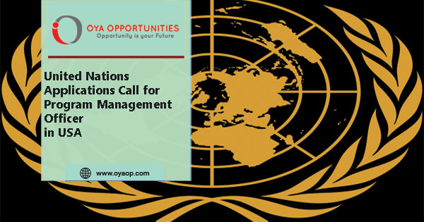 United Nations Application Call for Program Management Officer in USA