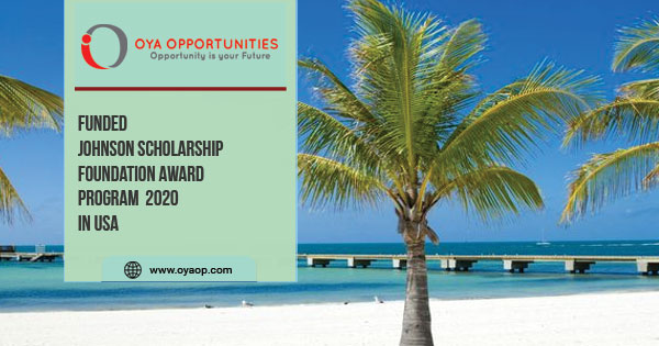 Johnson Scholarship Foundation Award Program in USA