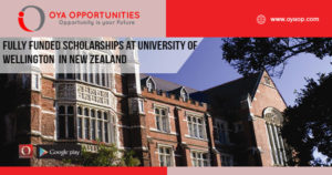 Fully Funded Scholarships at University of Wellington in New Zealand