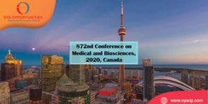 872nd Conference on Medical and Biosciences, 2020, Canada