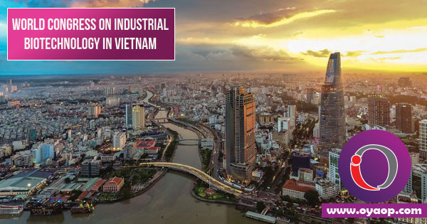 World Congress on Industrial Biotechnology in Vietnam