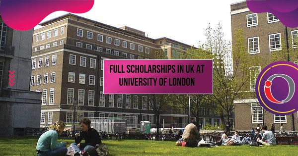 Full Scholarships in UK at University of London
