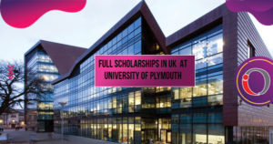 Full Scholarships in UK at University of Plymouth 2020
