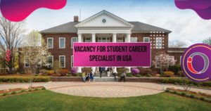 Vacancy for Student Career Specialist in USA