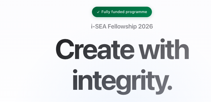 i-SEA Fellowship 2026 in Singapore: Fully Funded Opportunity for Young Content Creators