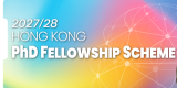 Hong Kong PhD Fellowship Scheme 2027/28 – Fully Funded PhD Scholarship