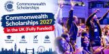 Commonwealth Scholarships 2027 in the UK (Fully Funded)
