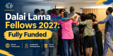 Dalai Lama Fellows 2027: Fully Funded