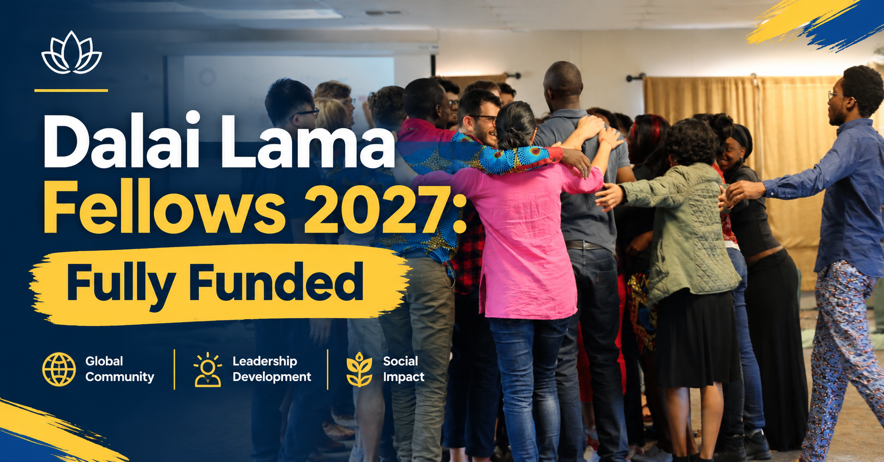 Dalai Lama Fellows 2027: Fully Funded