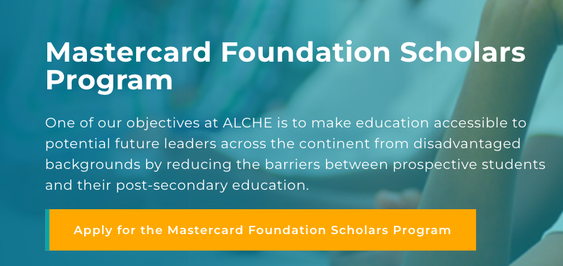 Mastercard Foundation Scholars Program 2027–2028: Fully Funded Scholarships for International Students