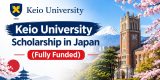 Keio University Scholarship in Japan (Fully Funded)