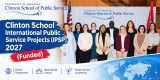 Clinton School International Public Service Projects (IPSP) 2027 (Funded)