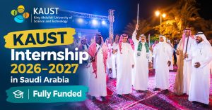 KAUST Internship 2026–2027 in Saudi Arabia | Fully Funded