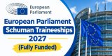 European Parliament Schuman Traineeships 2027 (Fully Funded)